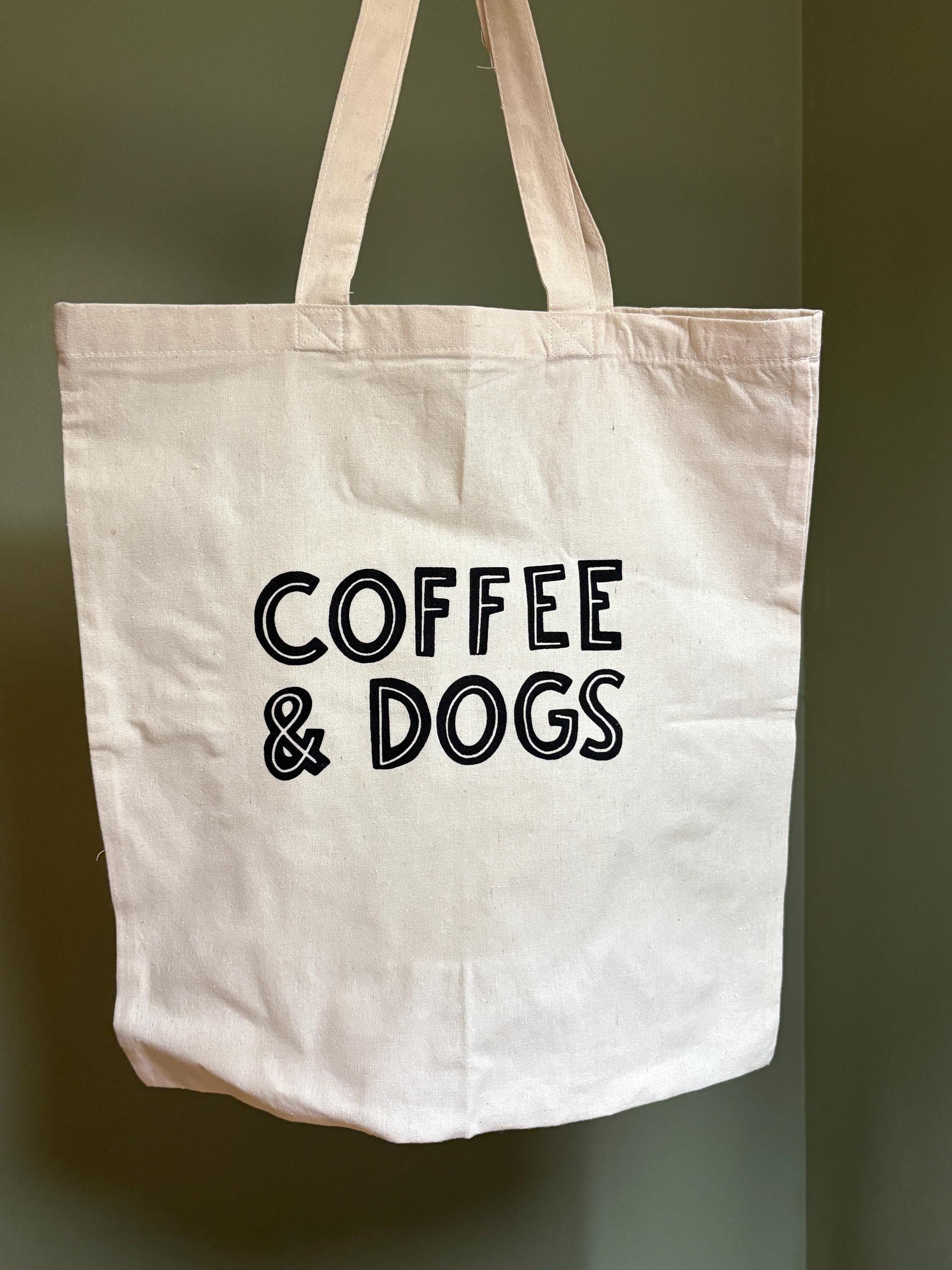 Coffee & Dogs Tote